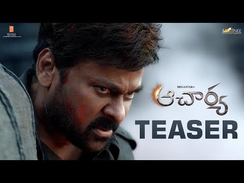 Acharya Teaser , Megastar Chiranjeevi , Koratala Siva , Niranjan Reddy , Ram Charan